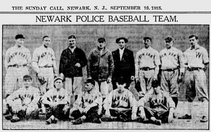Newark Police Baseball Team
1915

